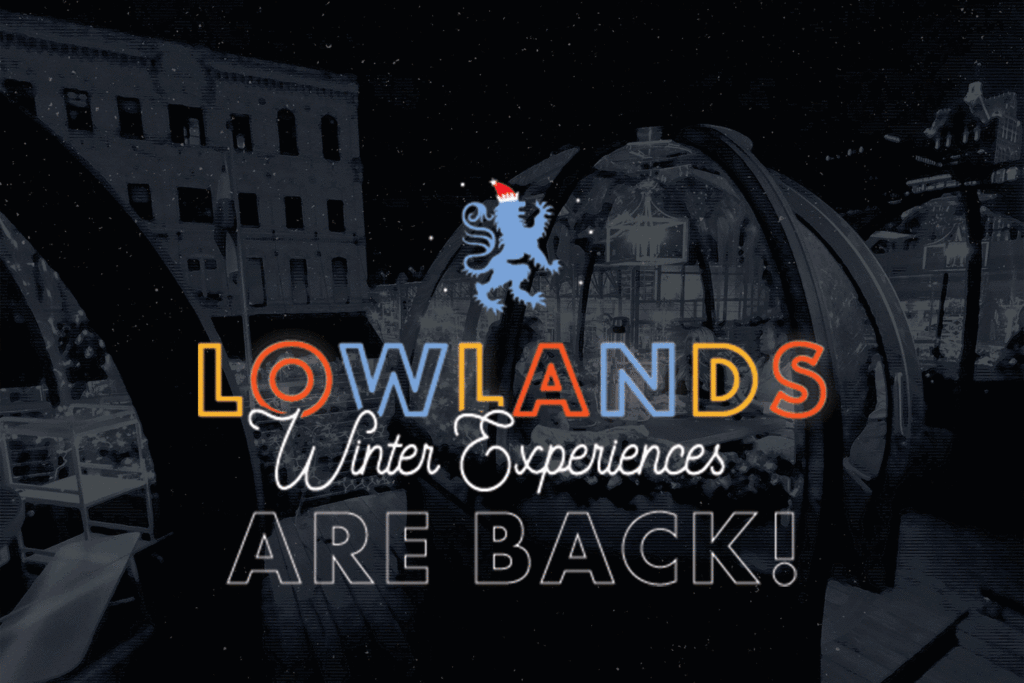 Lowlands Winter Experiences are back! 